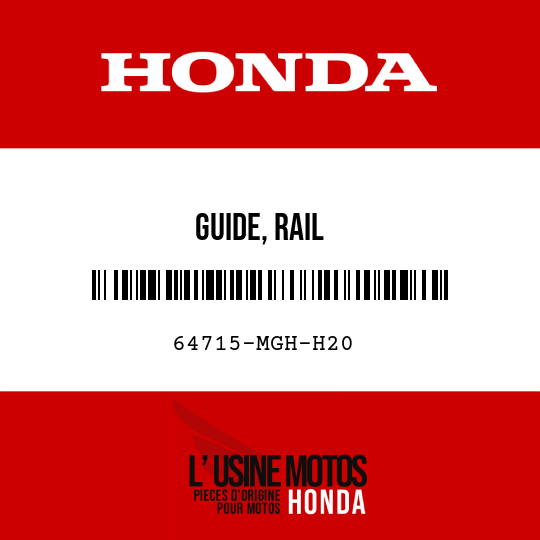 image de 64715-MGH-H20 GUIDE, RAIL