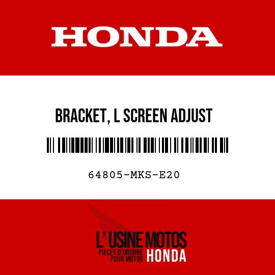 image de 64805-MKS-E20 BRACKET, L SCREEN ADJUST