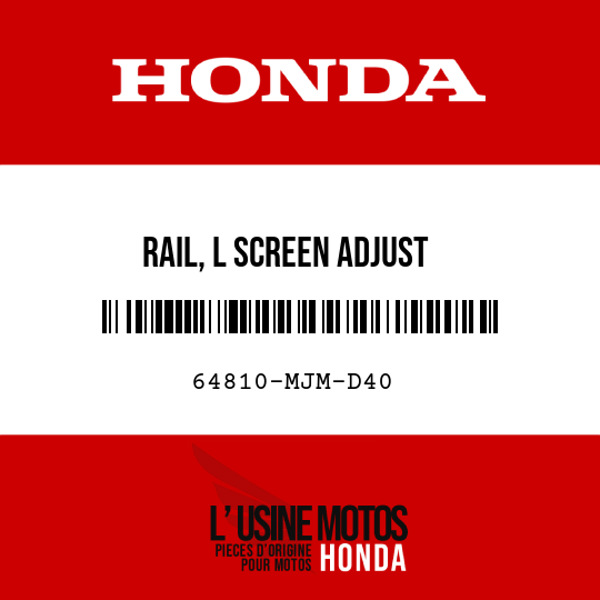 image de 64810-MJM-D40 RAIL, L SCREEN ADJUST