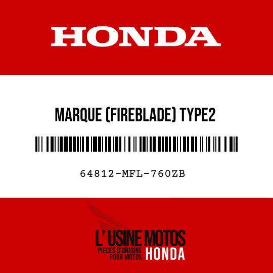 image de 64812-MFL-760ZB MARQUE (FIREBLADE) TYPE2