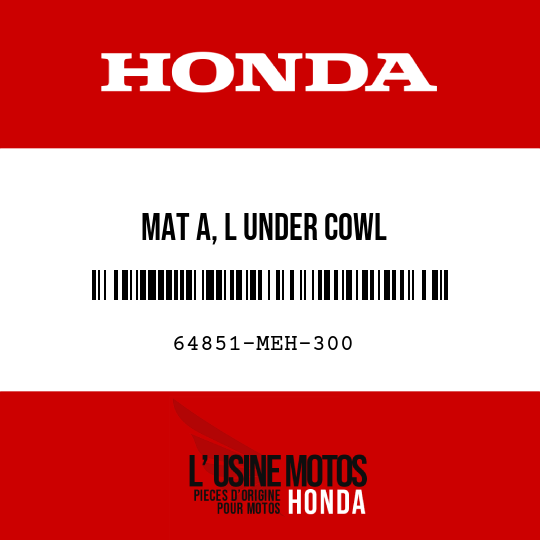 image de 64851-MEH-300 MAT A, L UNDER COWL