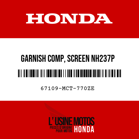 image de 67109-MCT-770ZE GARNISH COMP, SCREEN NH237P  (NH237P PURE BLACK)