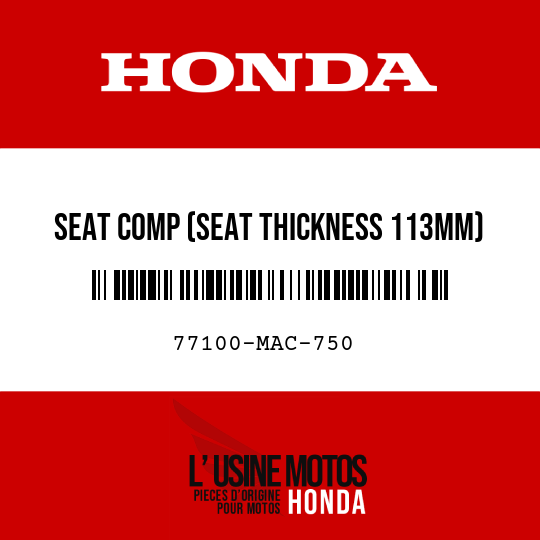 image de 77100-MAC-750 SEAT COMP (SEAT THICKNESS 113MM)