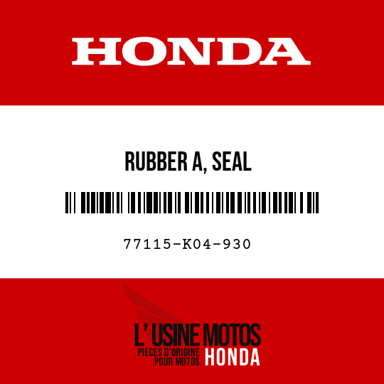 image de 77115-K04-930 RUBBER A, SEAL