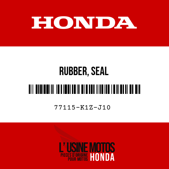 image de 77115-K1Z-J10 RUBBER, SEAL