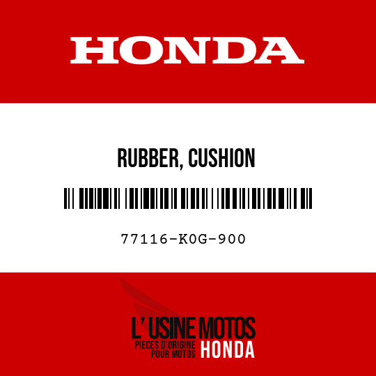 image de 77116-K0G-900 RUBBER, CUSHION