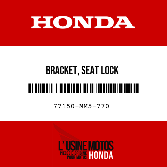 image de 77150-MM5-770 BRACKET, SEAT LOCK
