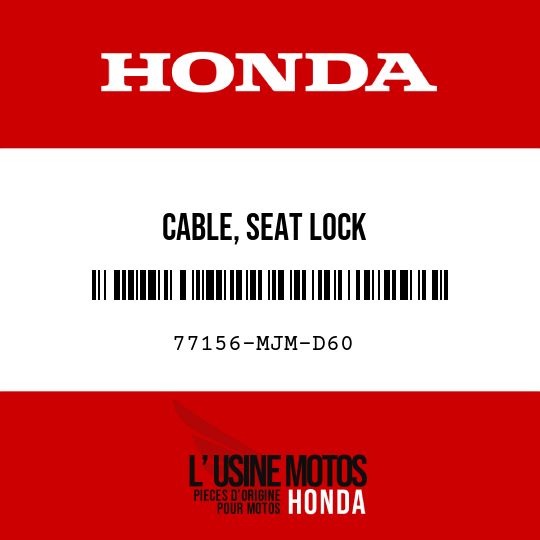 image de 77156-MJM-D60 CABLE, SEAT LOCK