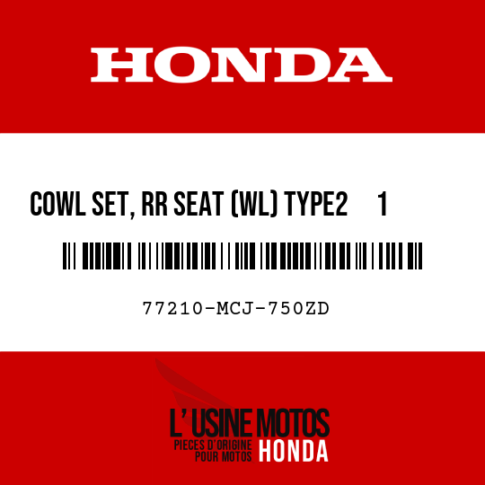 image de 77210-MCJ-750ZD COWL SET, RR SEAT (WL) TYPE2     1  (TYPE2     1 )