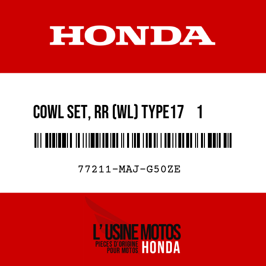 image de 77211-MAJ-G50ZE COWL SET, RR (WL) TYPE17    1  (TYPE17    1 )