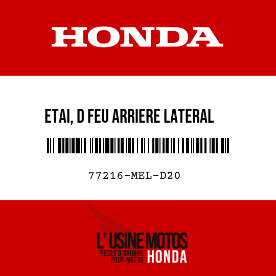 image de 77216-MEL-D20 ETAI, D FEU ARRIERE LATERAL