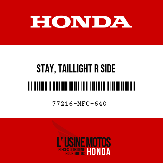 image de 77216-MFC-640 STAY, TAILLIGHT R SIDE