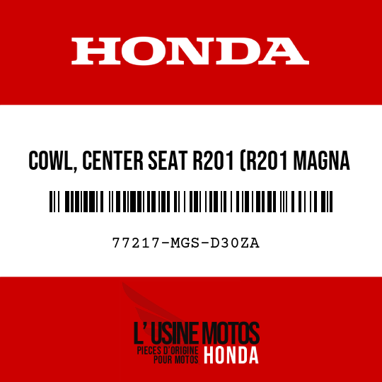 image de 77217-MGS-D30ZA COWL, CENTER SEAT R201 (R201 MAGNA RED)
