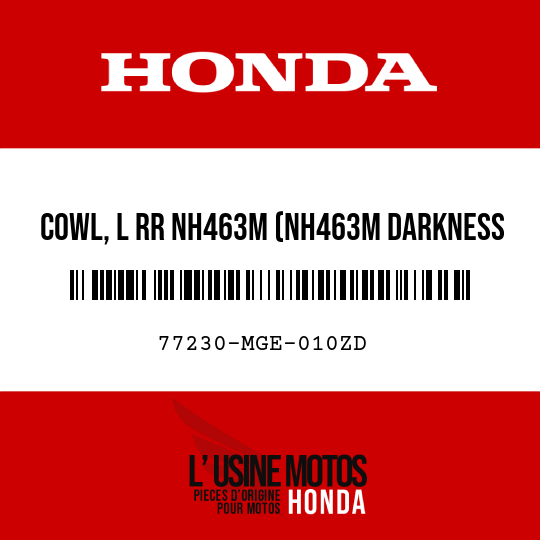 image de 77230-MGE-010ZD COWL, L RR NH463M (NH463M DARKNESS BLACK METALLIC)
