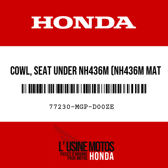 image de 77230-MGP-D00ZE COWL, SEAT UNDER NH436M (NH436M MAT GUNPOWDER BLACK METALLIC)
