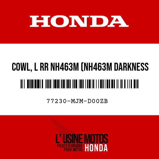 image de 77230-MJM-D00ZB COWL, L RR NH463M (NH463M DARKNESS BLACK METALLIC)