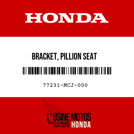 image de 77231-MCJ-000 BRACKET, PILLION SEAT