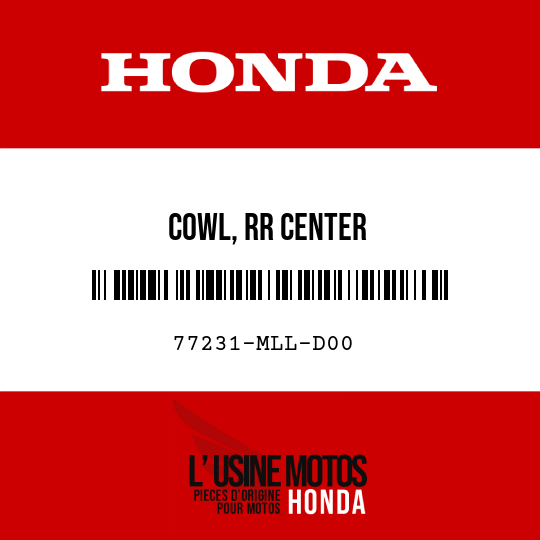 image de 77231-MLL-D00 COWL, RR CENTER