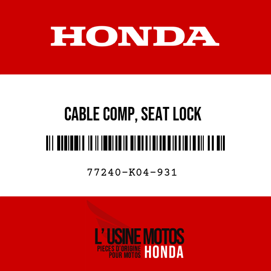 image de 77240-K04-931 CABLE COMP, SEAT LOCK