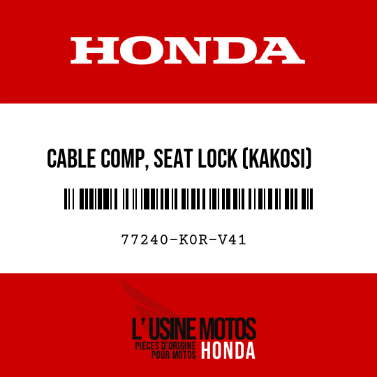 image de 77240-K0R-V41 CABLE COMP, SEAT LOCK (KAKOSI)
