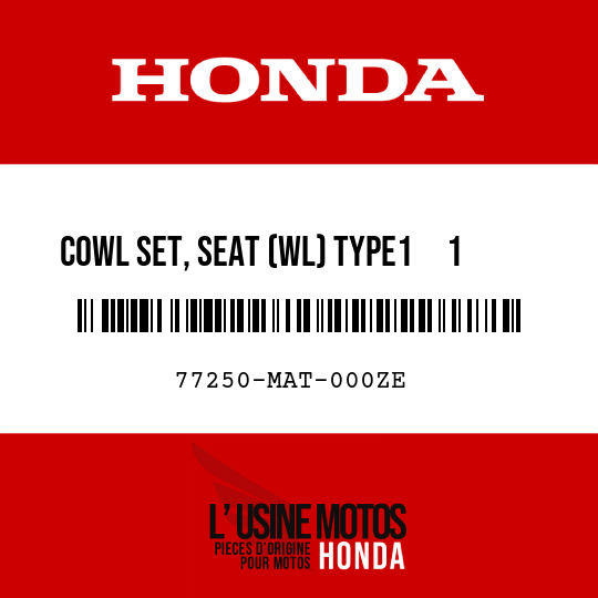 image de 77250-MAT-000ZE COWL SET, SEAT (WL) TYPE1     1  (TYPE1     1 )