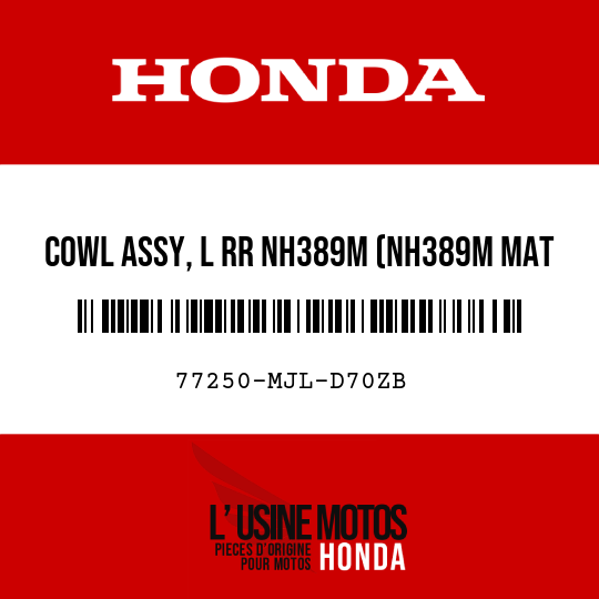 image de 77250-MJL-D70ZB COWL ASSY, L RR NH389M (NH389M MAT BULLET SILVER)