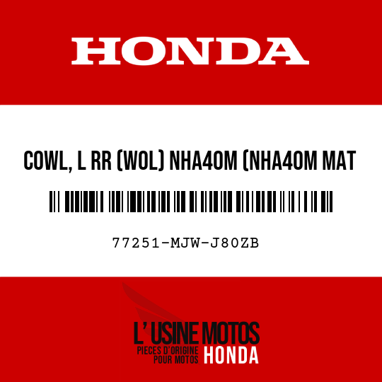 image de 77251-MJW-J80ZB COWL, L RR (WOL) NHA40M (NHA40M MAT CRYPTON SILVER METALLIC)