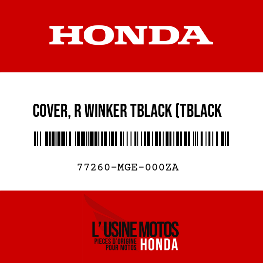 image de 77260-MGE-000ZA COVER, R WINKER TBLACK (TBLACK BLACK)