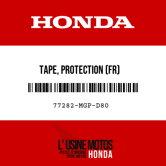 image de 77282-MGP-D80 TAPE, PROTECTION (FR)