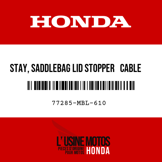 image de 77285-MBL-610 STAY, SADDLEBAG LID STOPPER   CABLE