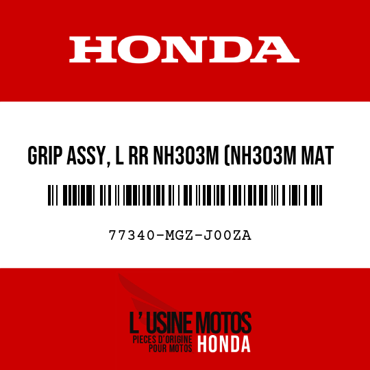 image de 77340-MGZ-J00ZA GRIP ASSY, L RR NH303M (NH303M MAT AXIS GRAY METALLIC)