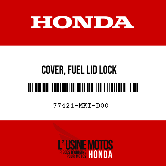 image de 77421-MKT-D00 COVER, FUEL LID LOCK