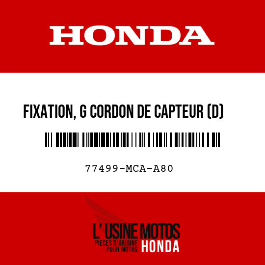 image de 77499-MCA-A80 FIXATION, G CORDON DE CAPTEUR (D)