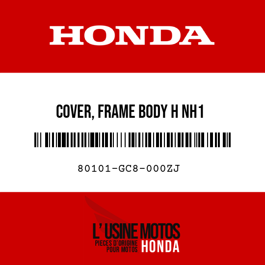 image de 80101-GC8-000ZJ COVER, FRAME BODY H NH1