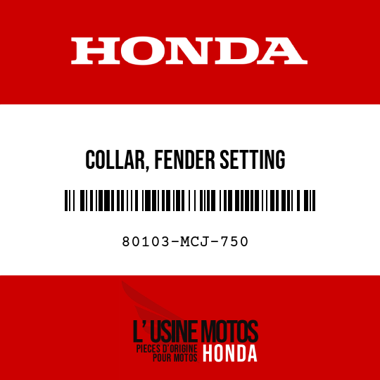 image de 80103-MCJ-750 COLLAR, FENDER SETTING