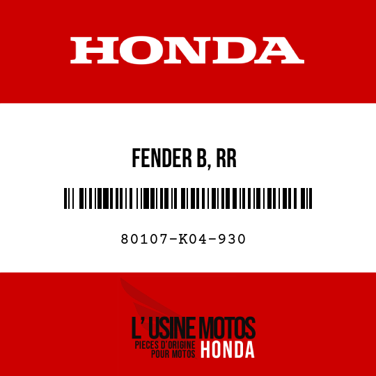 image de 80107-K04-930 FENDER B, RR