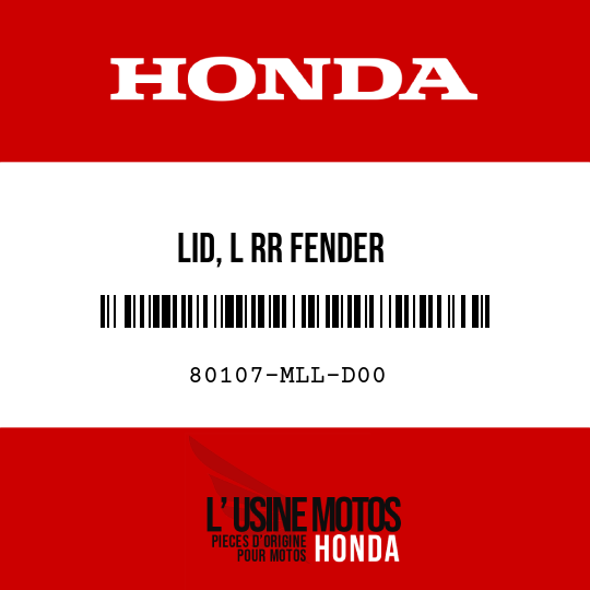 image de 80107-MLL-D00 LID, L RR FENDER