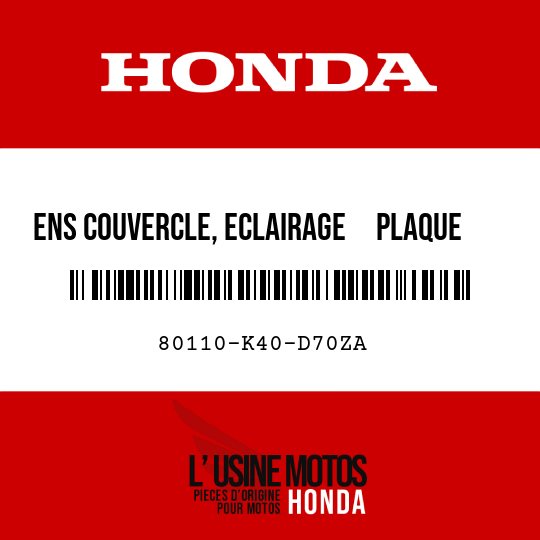 image de 80110-K40-D70ZA ENS COUVERCLE, ECLAIRAGE     PLAQUE (WL) TYPE1