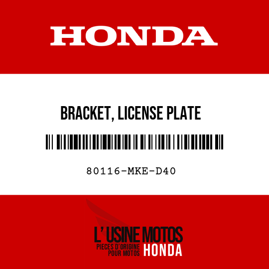 image de 80116-MKE-D40 BRACKET, LICENSE PLATE