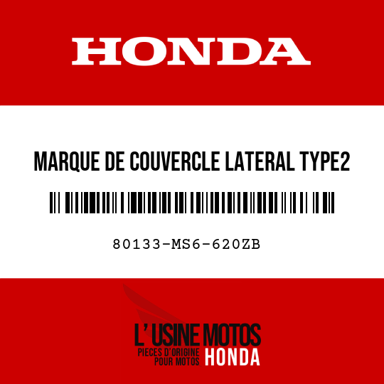 image de 80133-MS6-620ZB MARQUE DE COUVERCLE LATERAL TYPE2