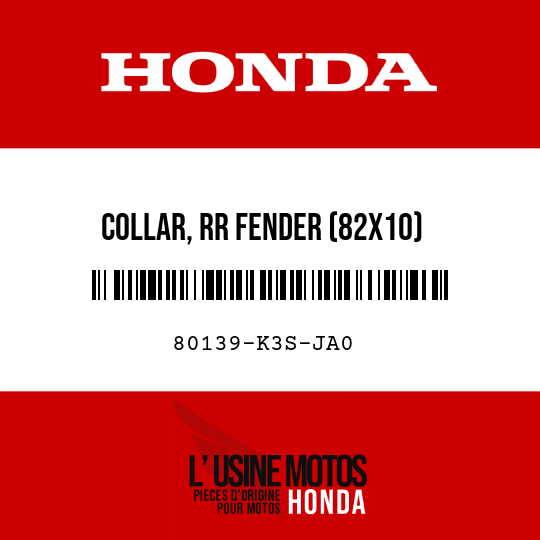 image de 80139-K3S-JA0 COLLAR, RR FENDER (82X10)