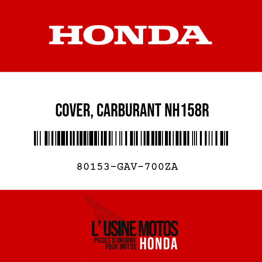 image de 80153-GAV-700ZA COVER, CARBURANT NH158R