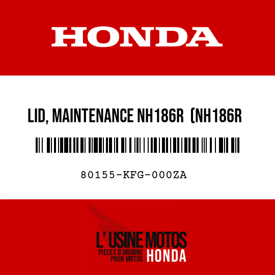 image de 80155-KFG-000ZA LID, MAINTENANCE NH186R  (NH186R STEEL GRAY)