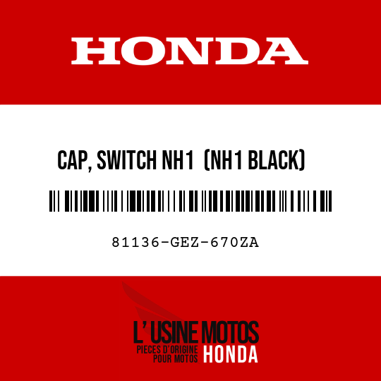 image de 81136-GEZ-670ZA CAP, SWITCH NH1  (NH1 BLACK)