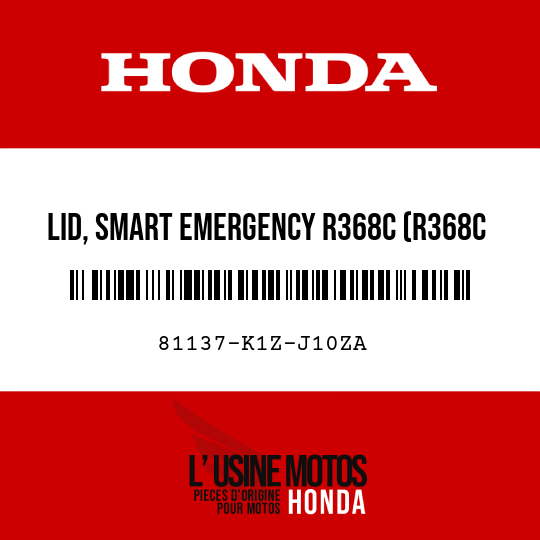 image de 81137-K1Z-J10ZA LID, SMART EMERGENCY R368C (R368C CANDY LUSTER RED)