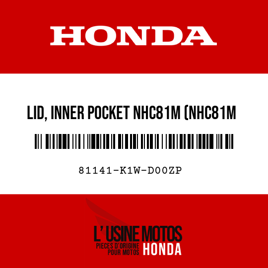 image de 81141-K1W-D00ZP LID, INNER POCKET NHC81M (NHC81M MAT COAL BLACK METALLIC)