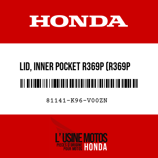 image de 81141-K96-V00ZN LID, INNER POCKET R369P (R369P PEARL SPLENDOR RED)