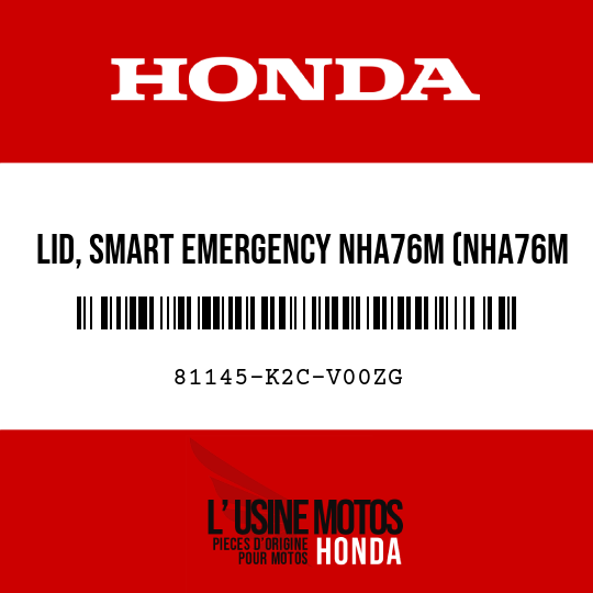image de 81145-K2C-V00ZG LID, SMART EMERGENCY NHA76M (NHA76M MAT GALAXY BLACK METALLIC)