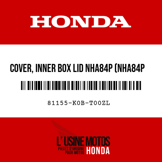 image de 81155-K0B-T00ZL COVER, INNER BOX LID NHA84P (NHA84P PEARL NIGHTSTAR BLACK)