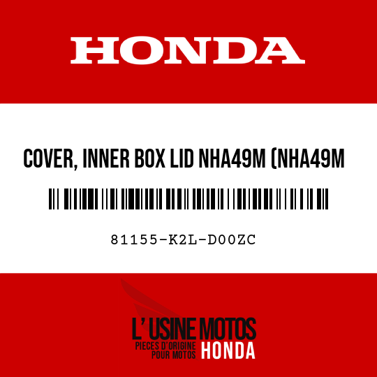 image de 81155-K2L-D00ZC COVER, INNER BOX LID NHA49M (NHA49M SPANGLE SILVER METALLIC)